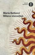 Copertina libro <b>Milano viscontea</b>