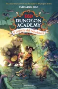 Copertina libro <b>Dungeon academy. Il segreto del minotauro<br></b>(titolo originale o altro titolo: <i>Dungeon academy. No Humans allowed!</i>)