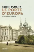 Copertina libro <b>Le porte d'Europa<br></b>(titolo originale o altro titolo: <i>The gates of Europa</i>)