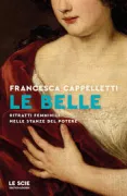 Copertina libro <b>Le belle</b>