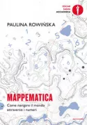 Copertina libro <b>Mappematica<br></b>(titolo originale o altro titolo: <i>Mapmatics</i>)