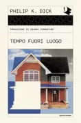 Copertina libro <b>Tempo fuori luogo<br></b>(titolo originale o altro titolo: <i>Time out of joint</i>)