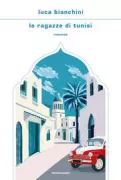 Copertina libro <b>Le ragazze di Tunisi</b>