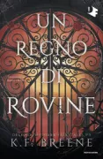 Copertina libro <b>3: Un regno di rovine<br></b>(titolo originale o altro titolo: <i>A Kingdom of Ruin</i>)