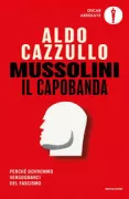 Copertina libro <b>Mussolini il capobanda</b>