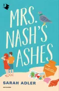Copertina libro <b>Mrs. Nash's ashes</b>