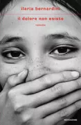 Copertina libro <b>Il dolore non esiste</b>