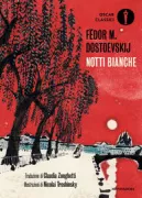 Copertina libro <b>Notti bianche<br></b>(titolo originale o altro titolo: <i>Belye noči</i>)