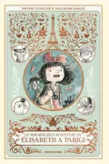 Copertina libro <b>Le mirabolanti avventure di Élisabeth a Parigi<br></b>(titolo originale o altro titolo: <i>Élisabeth sous les toits</i>)