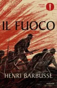 Copertina libro <b>Il fuoco<br></b>(titolo originale o altro titolo: <i>Le feu</i>)
