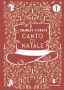 Copertina libro <b>Canto di Natale<br></b>(titolo originale o altro titolo: <i>A Christmas carol</i>)
