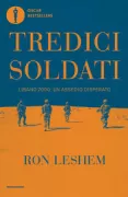 Copertina libro <b>Tredici soldati<br></b>(titolo originale o altro titolo: <i>Beaufort</i>)