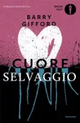 Copertina libro <b>Cuore selvaggio<br></b>(titolo originale o altro titolo: <i>Wild at heart</i>)