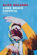 Copertina libro <b>Come brace coperta</b>