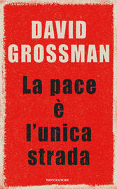 Copertina libro <b>La pace è l'unica strada</b>