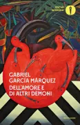 Copertina libro <b>Dell'amore e di altri demoni<br></b>(titolo originale o altro titolo: <i>Del amor y otros demonios</i>)