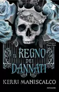 Copertina libro <b>Il regno dei dannati<br></b>(titolo originale o altro titolo: <i>Kingdom of the cursed</i>)
