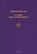 Copertina libro <b>Il tempo della stravaganza</b>