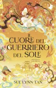 Copertina libro <b>[Libro 2.]: Il cuore del guerriero del sole<br></b>(titolo originale o altro titolo: <i>Heart of the sun warrior</i>)