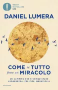 Copertina libro <b>Come se tutto fosse un miracolo</b>
