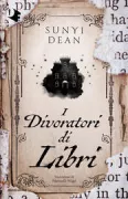 Copertina libro <b>I divoratori di libri<br></b>(titolo originale o altro titolo: <i>The book eaters</i>)