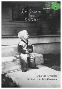 Copertina libro <b>Lo spazio dei sogni<br></b>(titolo originale o altro titolo: <i>Room to dream</i>)