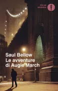 Copertina libro <b>Le avventure di Augie March<br></b>(titolo originale o altro titolo: <i>The adventures of Augie March</i>)