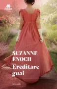 Copertina libro <b>Ereditare guai<br></b>(titolo originale o altro titolo: <i>Something in the heir</i>)