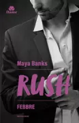 Copertina libro <b>Febbre<br></b>(titolo originale o altro titolo: <i>Rush</i>)