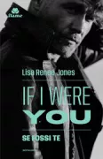 Copertina libro <b>Se fossi te<br></b>(titolo originale o altro titolo: <i>If i were you</i>)