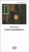 Copertina libro <b>Casa di bambola<br></b>(titolo originale o altro titolo: <i>Et Dukkehjem</i>)