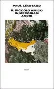 Copertina libro <b>Il piccolo amico In memoriam Amori</b>