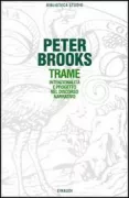 Copertina libro <b>Trame<br></b>(titolo originale o altro titolo: <i>Reading for the plot</i>)