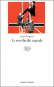 Copertina libro <b>Le mosche del capitale</b>