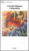 Copertina libro <b>Il disordine<br></b>(titolo originale o altro titolo: <i>disordine</i>)