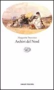 Copertina libro <b>Archivi del Nord<br></b>(titolo originale o altro titolo: <i>Archives du Nord</i>)