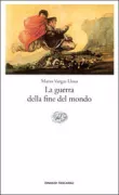 Copertina libro <b>La guerra della fine del mondo<br></b>(titolo originale o altro titolo: <i>La guerra del fin del mundo</i>)