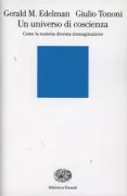 Copertina libro <b>Un universo di coscienza<br></b>(titolo originale o altro titolo: <i>A universe of consciousness</i>)