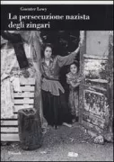 Copertina libro <b>La persecuzione nazista degli zingari<br></b>(titolo originale o altro titolo: <i>The nazi persecution of the gypsies</i>)