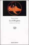 Copertina libro <b>La civilta greca<br></b>(titolo originale o altro titolo: <i>L'aventure grecque</i>)