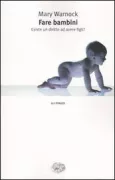 Copertina libro <b>Fare bambini<br></b>(titolo originale o altro titolo: <i>Making babies</i>)