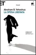 Copertina libro <b>La sposa liberata<br></b>(titolo originale o altro titolo: <i>Hakalà hameshahreret</i>)