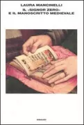 Copertina libro <b>Il signor Zero e il manoscritto medievale</b>