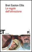Copertina libro <b>Le regole dell'attrazione</b>
