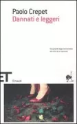 Copertina libro <b>Dannati e leggeri</b>