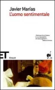 Copertina libro <b>L'uomo sentimentale<br></b>(titolo originale o altro titolo: <i>El hombre sentimental</i>)