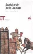 Copertina libro <b>Storici arabi delle crociate</b>