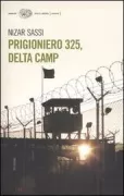 Copertina libro <b>Prigioniero 325, campo Delta<br></b>(titolo originale o altro titolo: <i>Prisonnier 325, camp Delta</i>)