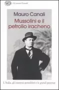 Copertina libro <b>Mussolini e il petrolio iracheno</b>