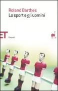 Copertina libro <b>Lo sport e gli uomini<br></b>(titolo originale o altro titolo: <i>Le sport et les hommes</i>)